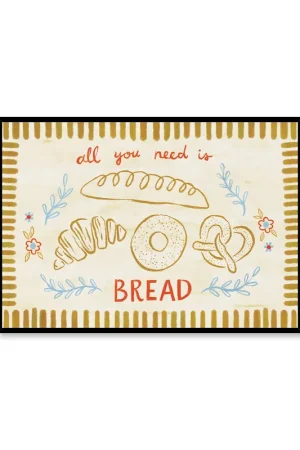 All You Need is Bread, Poster Affaire À Saisir